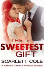 The Sweetest Gift by Scarlett Cole