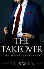 The Takeover by T.L. Swan