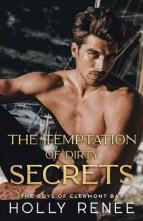 The Temptation of Dirty Secrets by Holly Renee