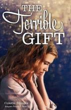 The Terrible Gift by Colette Rhodes