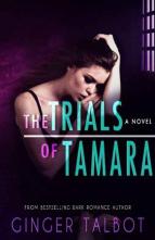 The Trials of Tamara by Ginger Talbot