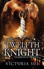 The Twelfth Knight by Victoria Sue