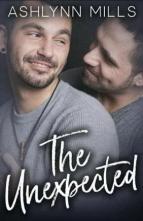 The Unexpected by Ashlynn Mills