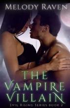 The Vampire Villain by Melody Raven