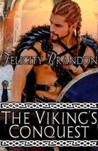 The Viking’s Conquest by Felicity Brandon