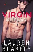 The Virgin Replay by Lauren Blakely