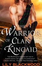 The Warrior of Clan Kincaid by Lily Blackwood