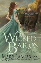 The Wicked Baron by Mary Lancaster