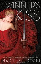 The Winner’s Kiss (The Winner’s Trilogy #3) by Marie Rutkoski