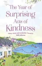 The Year of Surprising Acts of Kindness by Laura Kemp