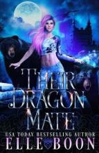 Their Dragon Mate by Elle Boon