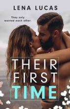 Their First Time by Lena Lucas