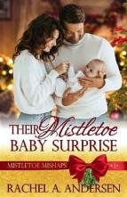 Their Mistletoe Baby Surprise by Rachel A. Andersen