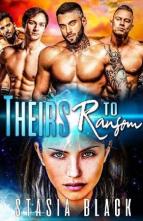 Theirs to Ransom by Stasia Black