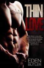 Thin Love by Eden Butler