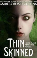 Thin Skinned by Margo Bond Collins