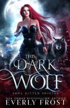 This Dark Wolf by Everly Frost