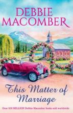 This Matter of Marriage by Debbie Macomber