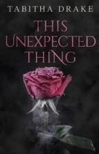 This Unexpected Thing by Tabitha Drake