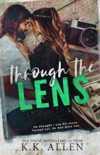 Through the Lens by K.K. Allen