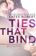 Ties that Bind by Katee Robert