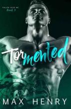 Tormented by Max Henry