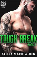 Tough Break by Stella Marie Alden