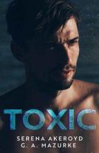 Toxic by Serena Akeroyd