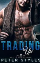 Trading Up by Peter Styles