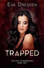Trapped by Eva Dresden