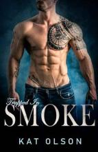 Trapped in Smoke by Kat Olson