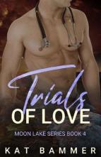 Trials of Love by Kat Bammer