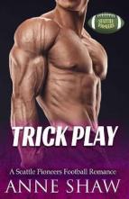 Trick Play by Anne Shaw