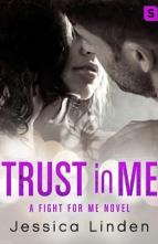 Trust In Me by Jessica Linden