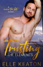 Trusting the Elements by Elle Keaton