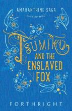 Tsumiko and the Enslaved Fox by Forthright