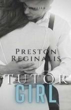 Tutor Girl by Preston Reginalis