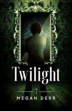 Twilight by Megan Derr