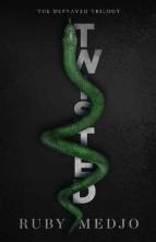Twisted by Ruby Medjo