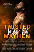 Twisted Tales of Mayhem by Sapphire Knight