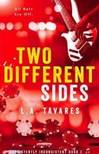 Two Different Sides by L.A. Tavares