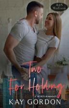 Two for Holding by Kay Gordon