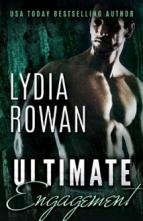 Ultimate Engagement by Lydia Rowan