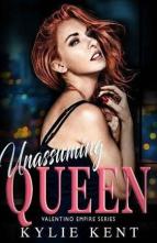 Unassuming Queen by Kylie Kent