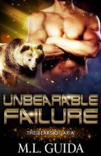 Unbearable Failure by ML Guida