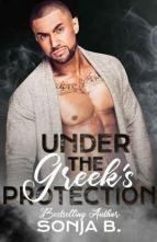 Under The Greek’s Protection by Sonja B.