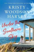 Under the Southern Sky by Kristy Woodson Harvey