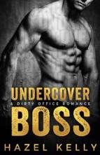 Undercover Boss by Hazel Kelly