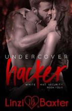 Undercover Hacker by Linzi Baxter