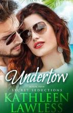 Undertow by Kathleen Lawless